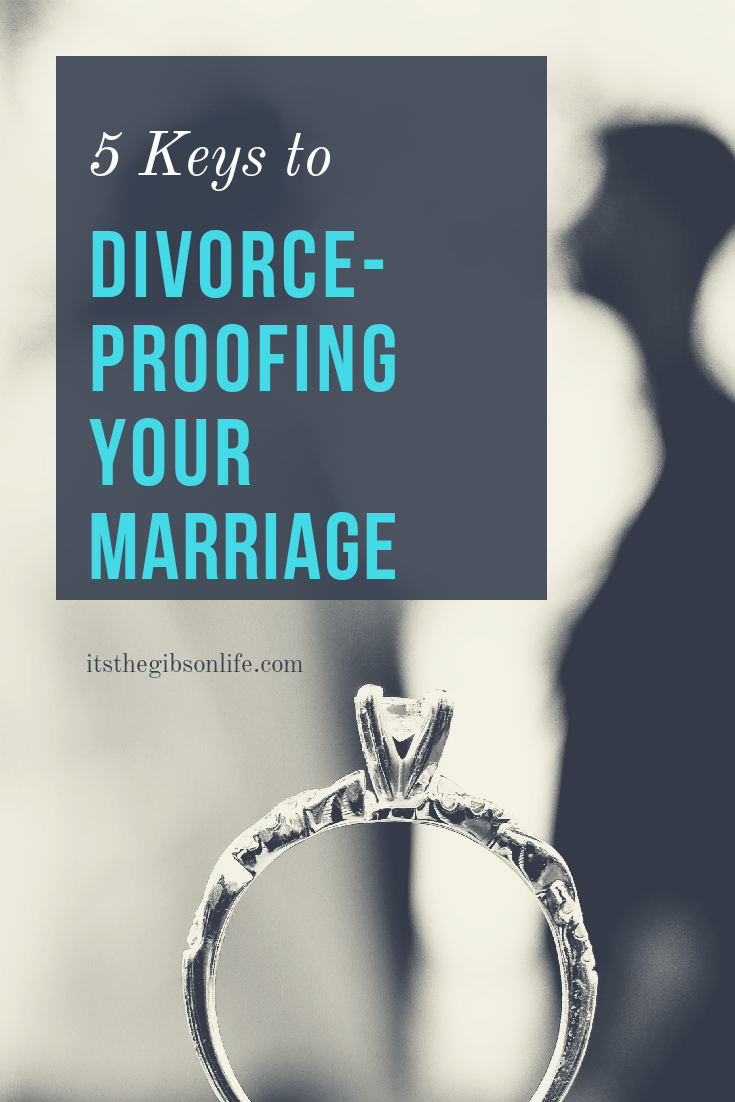 5 Keys to Avoiding a Divorce | The Gibson Life